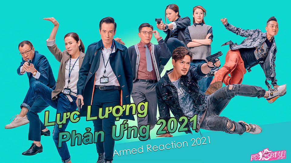 Lực Lượng Phản Ứng 2021-陀槍師姐2021
