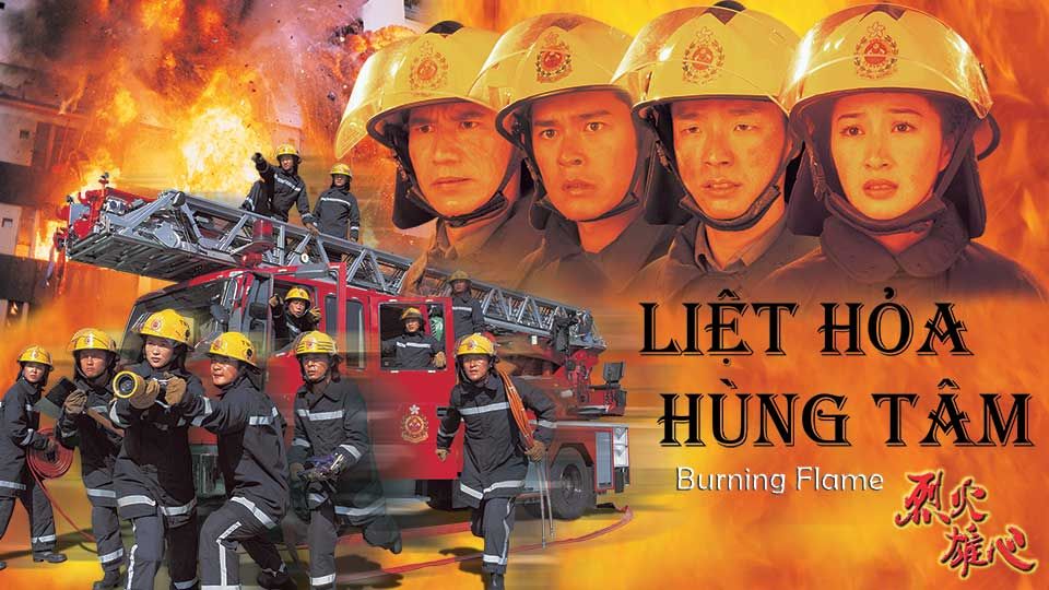Liệt Hỏa Hùng Tâm- 烈火雄心