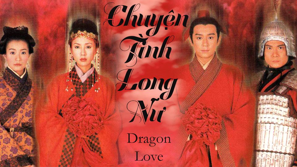 Chuyện Tình Long Nữ-人龍傳説 