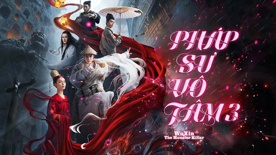 Pháp Sư Vô Tâm 3-無心法師 3