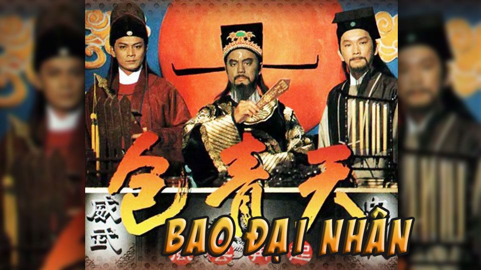 Bao Đại Nhân-包青天