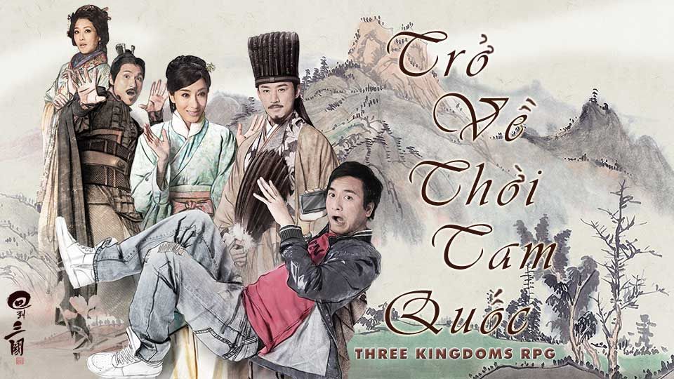 Trở Về Thời Tam Quốc-回到三國