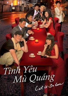 Tình Yêu Mù Quáng