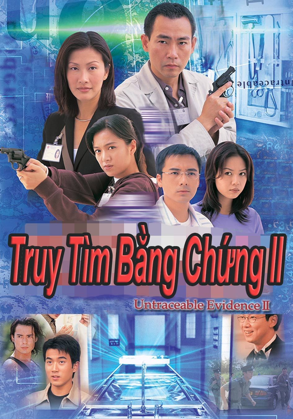 Truy Tìm Bằng Chứng 2-鑑證實錄 2 