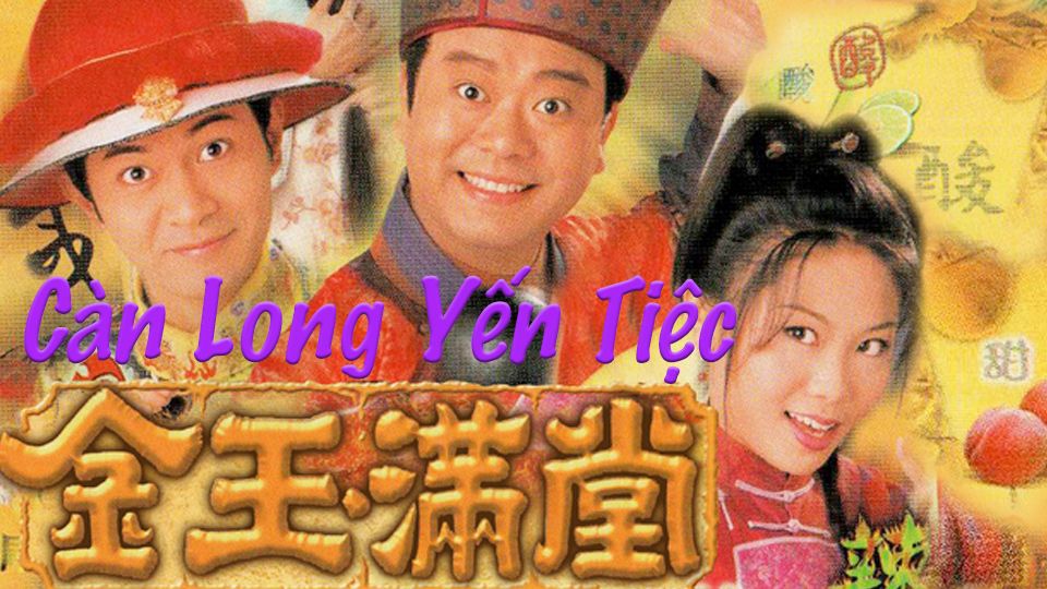 Càn Long Yến Tiệc-金玉滿堂