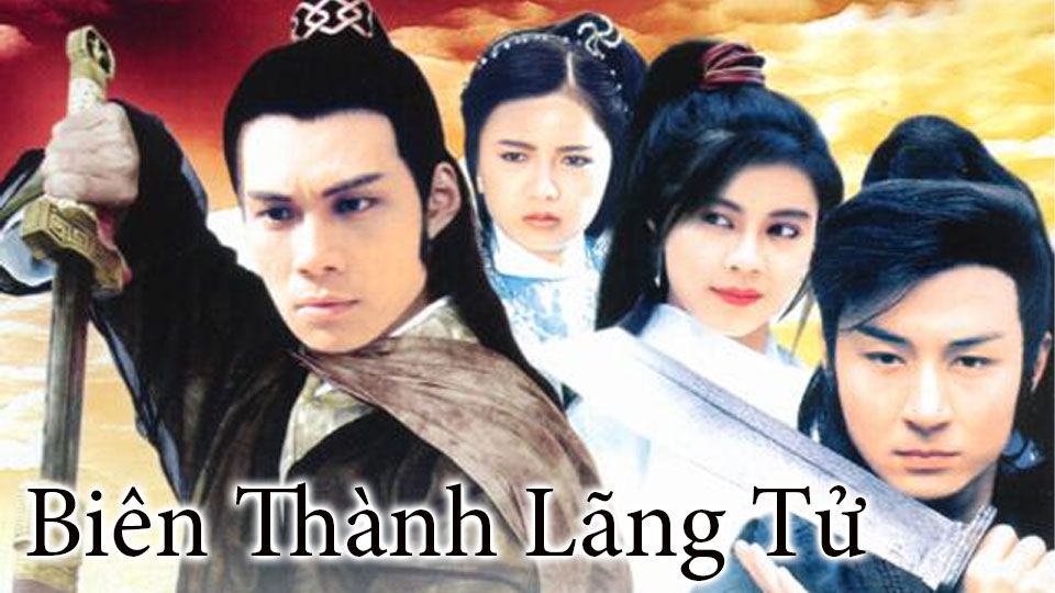 Biên Thành Lãng Tử-邊城浪子