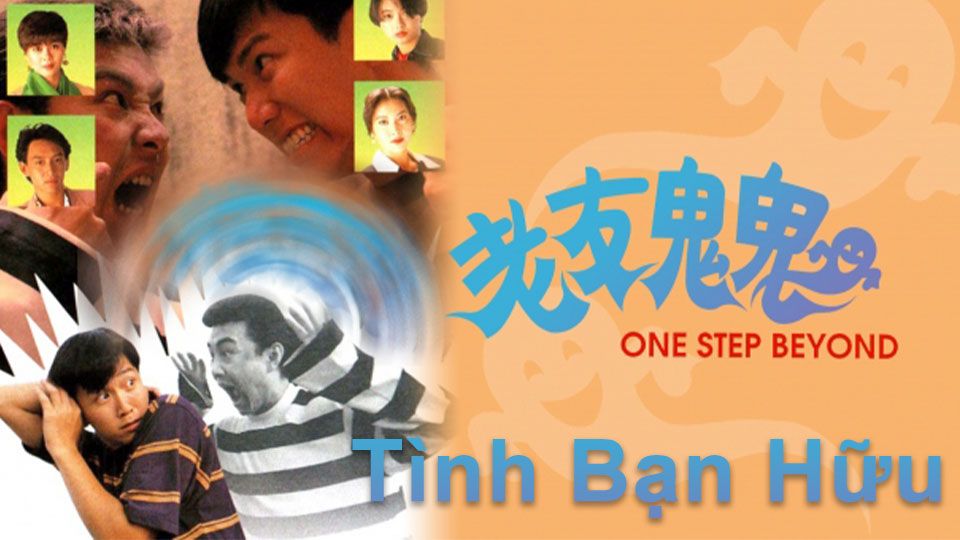 Tình Bạn Hữu- 老友鬼鬼
