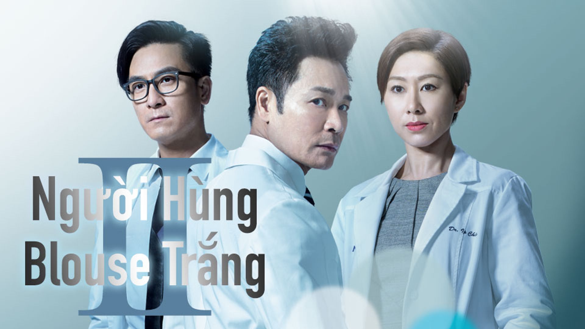 Người Hùng Blouse Trắng II