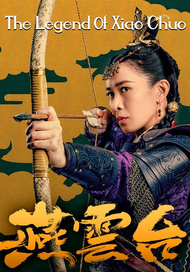 The Legend Of Xiao Chuo-燕雲台