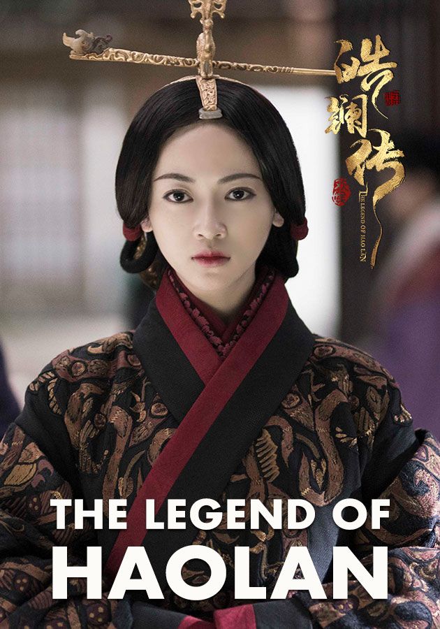 The Legend of Haolan-皓鑭傳