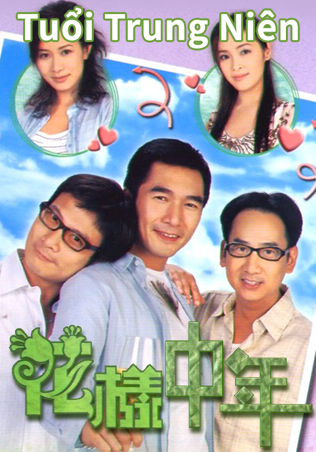 Tuổi Trung Niên-花樣中年