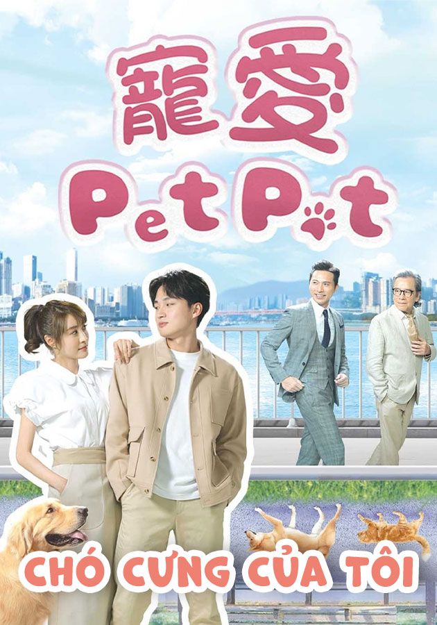 Chó Cưng Của Tôi-寵愛Pet Pet