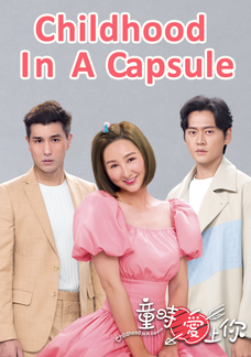 Childhood In A Capsule