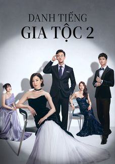 Danh Tiếng Gia Tộc 2