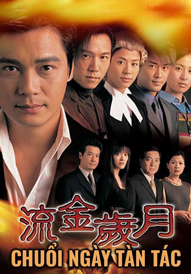 Chuổi Ngày Tàn Tác-流金歲月