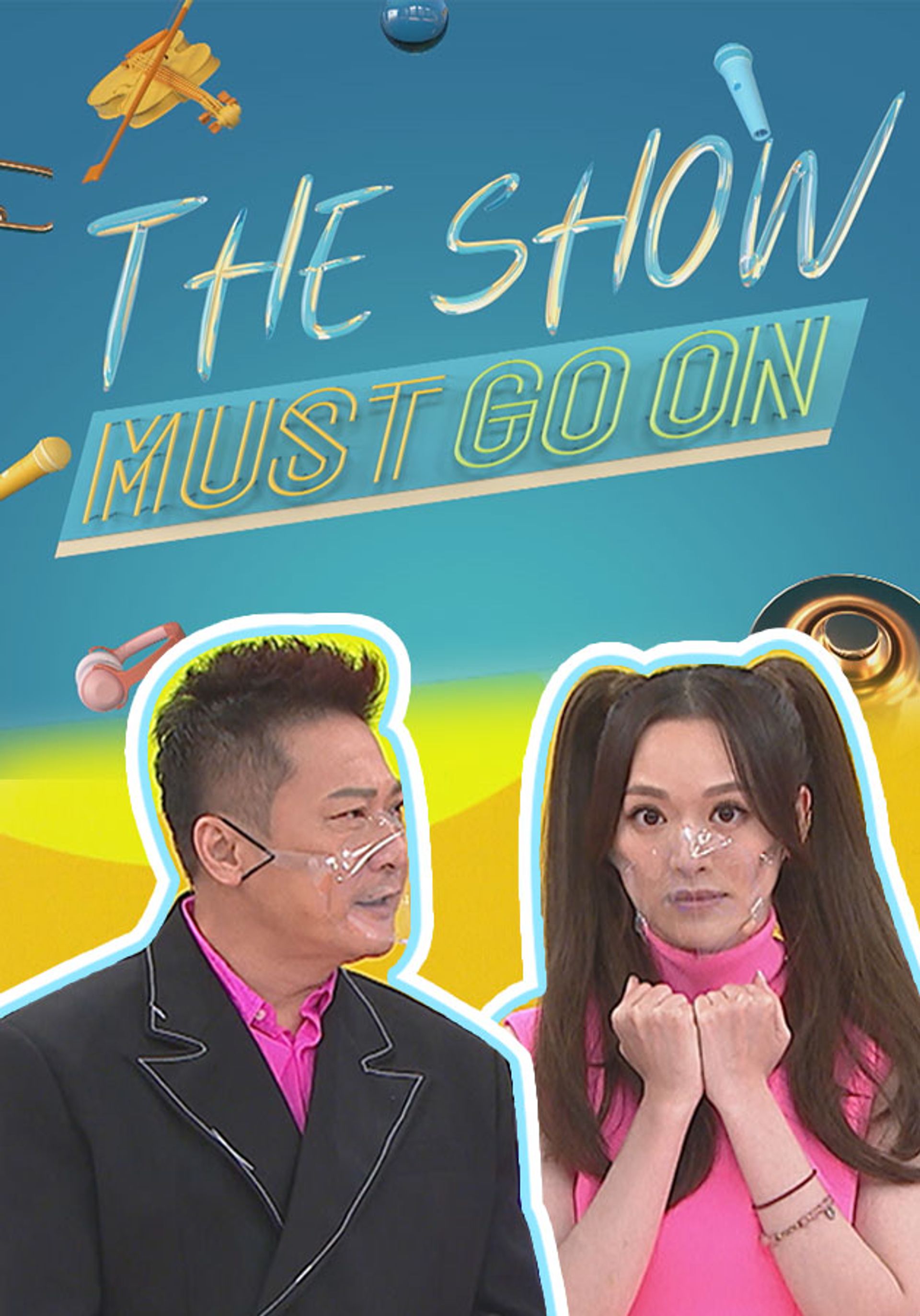 The Show Must Go On