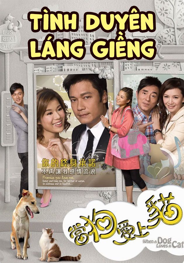 Tình Duyên Láng Giềng-當狗愛上貓