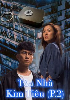Tòa Nhà Kim Tiêu (P.2)