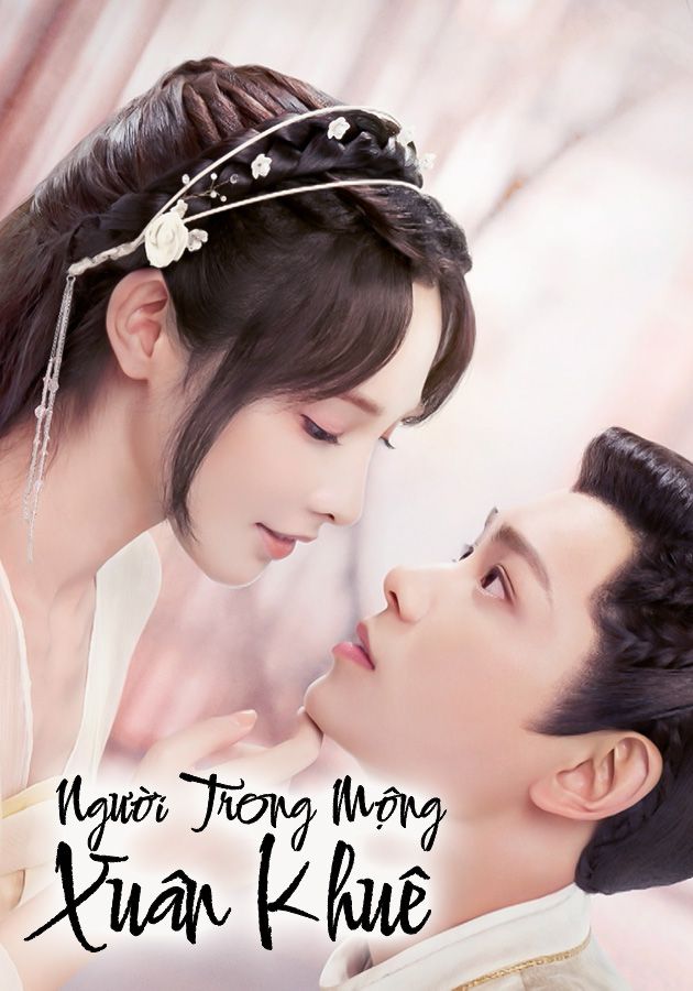 Người Trong Mộng Xuân Khuê-春閨夢裡人