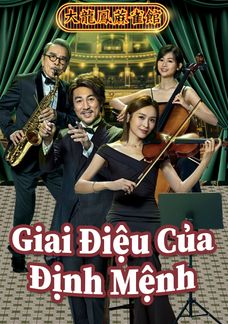Giai Điệu Của Định Mệnh